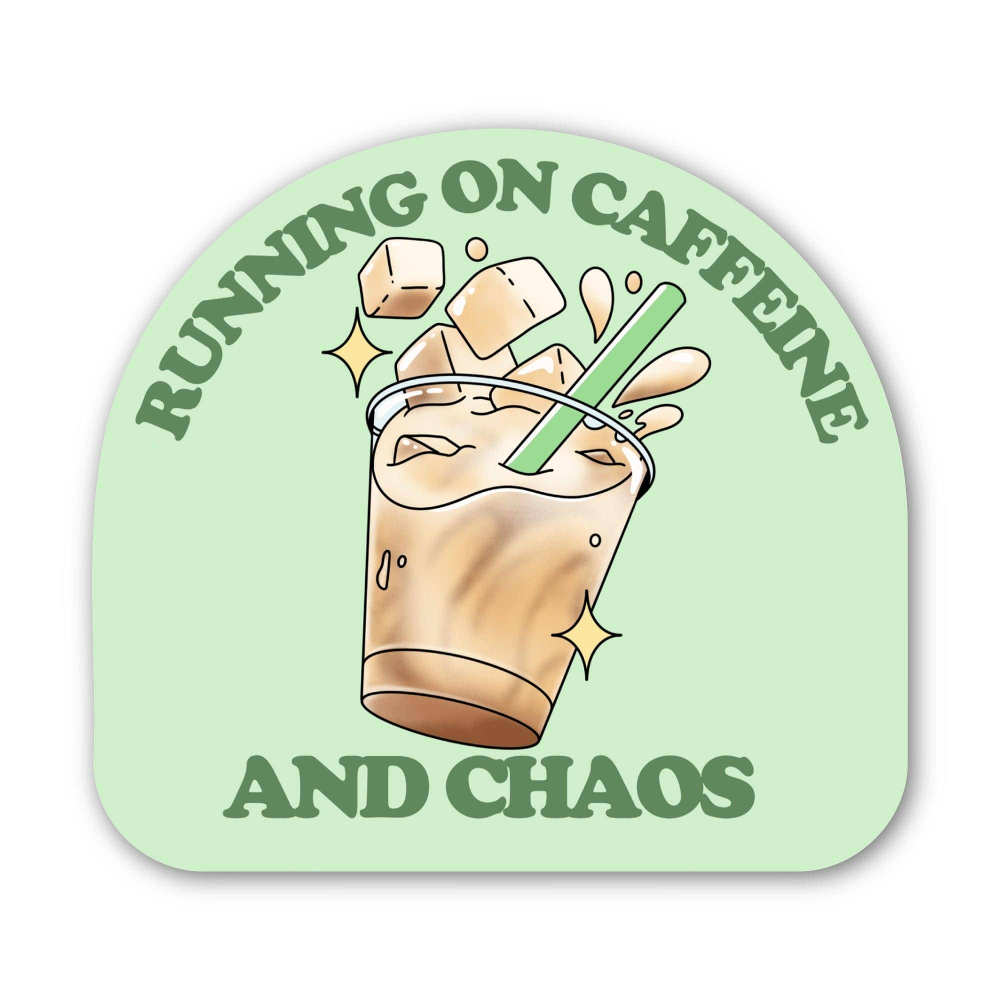 Running On Caffeine And Chaos Coffee Sticker