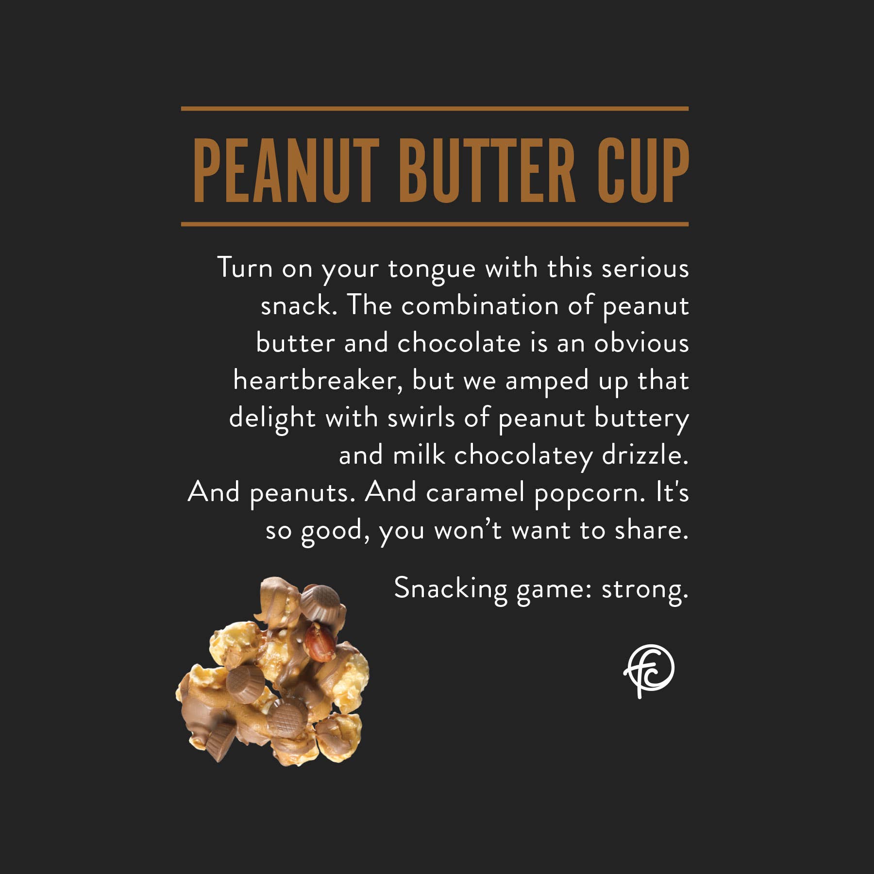 Peanut Butter Cup | Caramel Corn Chocolate Popcorn