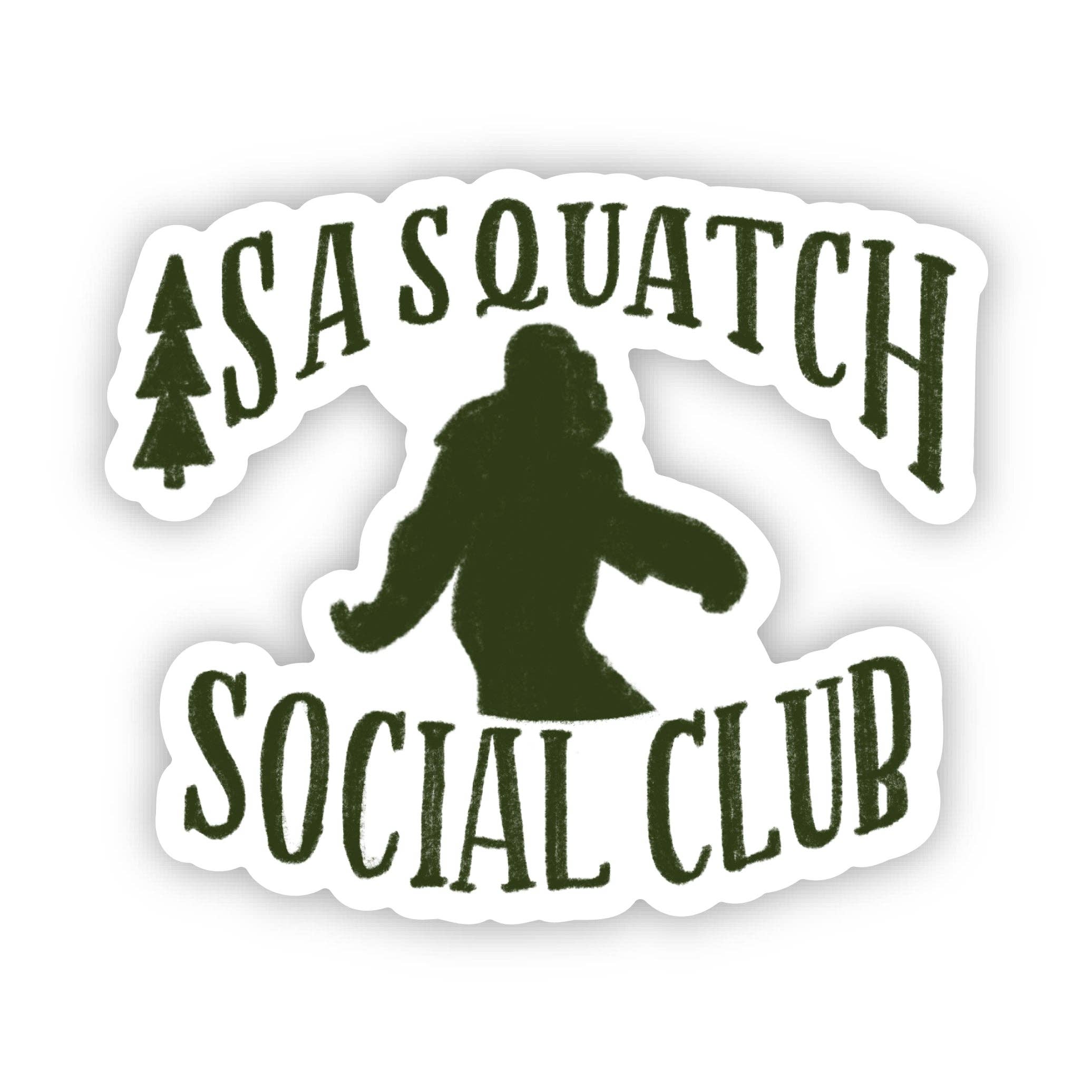 Sasquatch Social Club Sticker