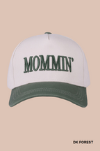 Mommin' Hat