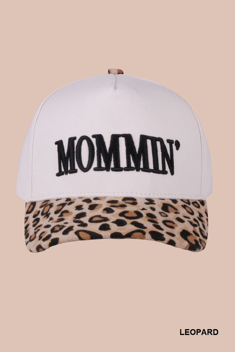 Mommin' Hat