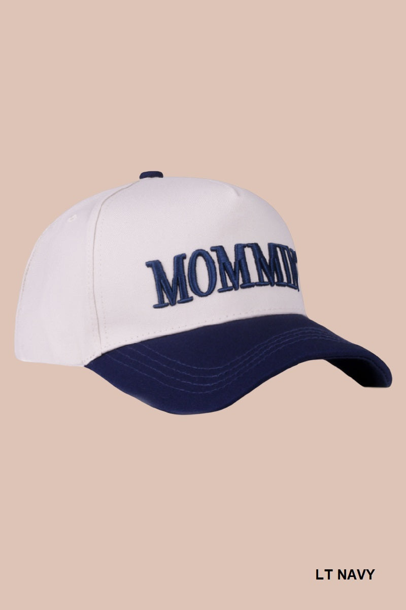 Mommin' Hat