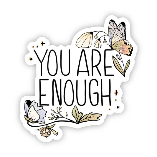 You are enough butterfly sticker